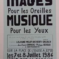 Affiche pour l'exposition Images pour les oreilles Musique pour les yeux , au centre social Rebenas (L'Isle-Sur-La-Sorgue) , du 7 au 8 juillet 1984.